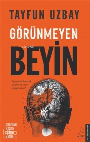 Görünmeyen Beyin - Beyninizin Karanlık Tarafını Ne Kadar Tanıyorsunuz? - 1