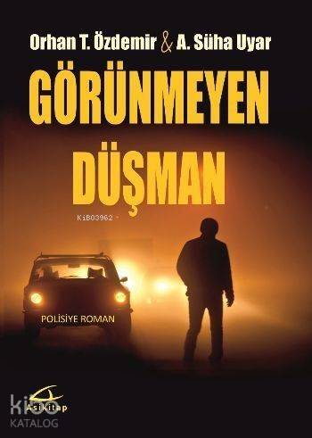 Görünmeyen Düşman - 1