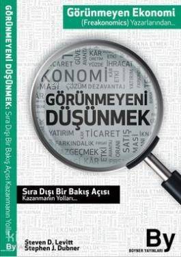 Görünmeyeni Düşünmek; Sıra Dışı Bir Bakış Açısı Kazanmanın Yolları... - 1