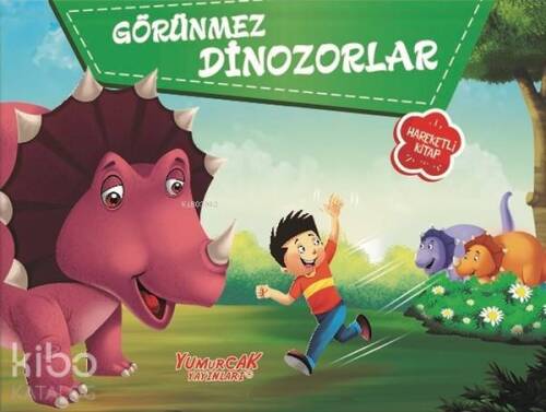 Görünmez Dinozorlar; Hareketli Kitap - 1