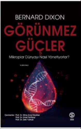 Görünmez Güçler - 1