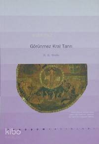 Görünmez Kral Tanrı - 1