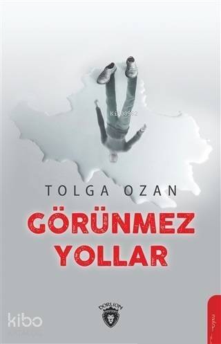 Görünmez Yollar - 1