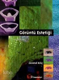 Görüntü Estetiği - 1