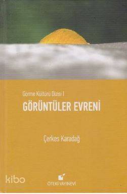 Görüntüler Evreni; Görme Kültürü Dizisi 1 - 1