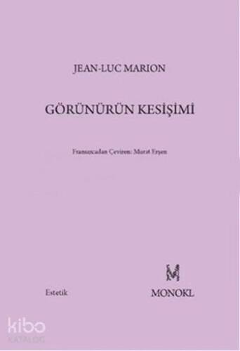 Görünürün Kesişimi - 1