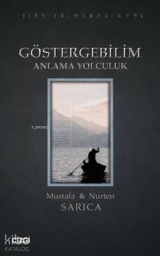 Göstergebilim - Anlama Yolculuk - 1