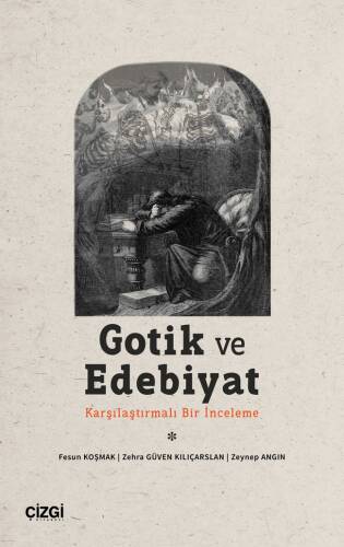 Gotik ve Edebiyat ;(Karşılaştırmalı Bir İnceleme) - 1