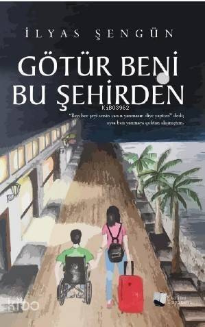 Götür Beni Bu Şehirden - 1