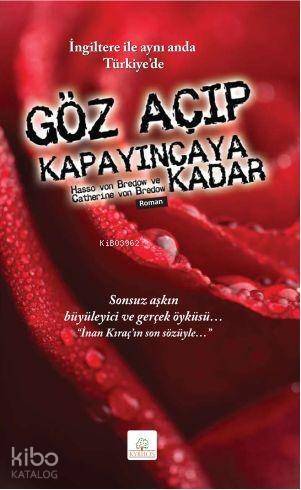 Göz Açıp Kapayıncaya Kadar - 1