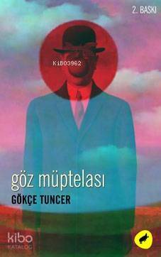 Göz Müptelası - 1