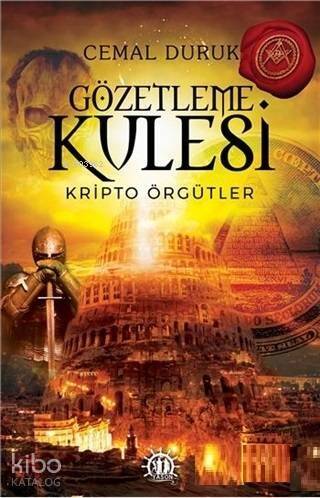 Gözetleme Kulesi; Kripto Örgütler - 1