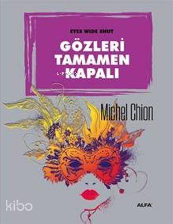 Gözleri Tamamen Kapalı - 1