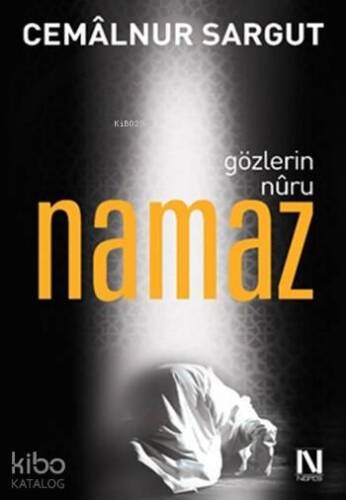 Gözlerin Nuru Namaz - 1