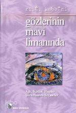 Gözlerinin Mavi Limanında - 1