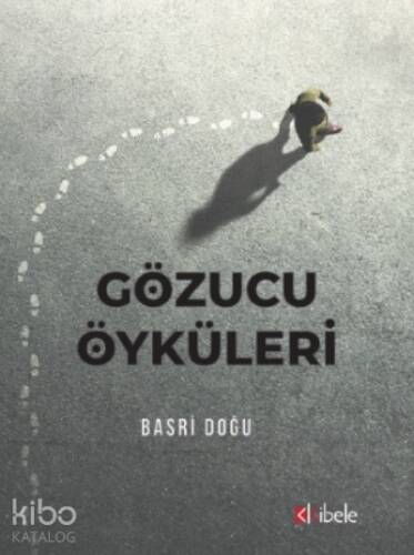 Gözucu Öyküleri - 1