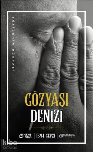 Gözyaşı Denizi; Sufilerin Dünyası - 1