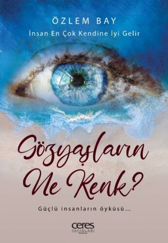 Gözyaşların ne Renk? - 1