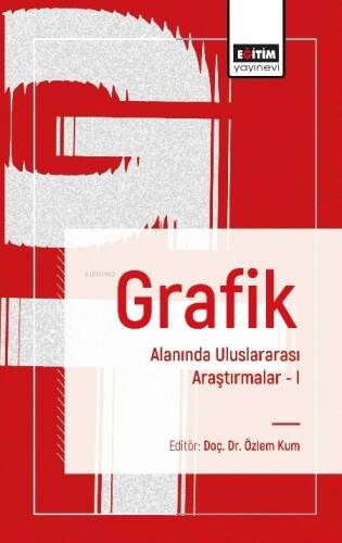 Grafik Alanında Uluslararası Araştırmalar 1 - 1