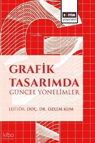 Grafik Tasarımda Güncel Yonelimler - 1