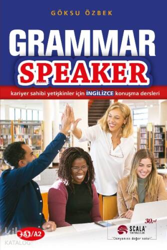 Grammar Speaker;Kariyer Sahibi Yetişkinler İçin İngilizce Konuşma Dersleri - 1