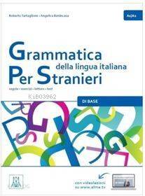 Grammatica della lingua italiana per stranieri 1 (A1-A2) - 1