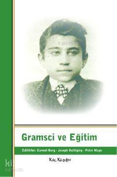 Gramsci ve Eğitim - 1