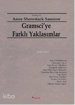 Gramsciye Farklı Yaklaşımlar - 1