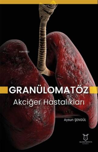 Granülomatöz Akciğer Hastalıkları - 1