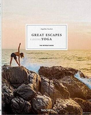 Great Escapes Yoga. The Retreat Book - 1