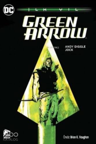 Green Arrow İlk Yıl - 1