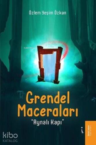 Grendel Maceraları - Aynalı Kapı - 1