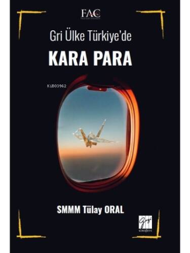 Gri Ülke Türkiye' de Kara Para - 1