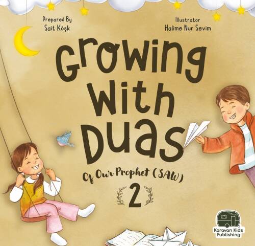 Growing with duas of our Prophet (saw) 2 ;(Peygamberimizden Dualarla Büyüyorum 2) - 1