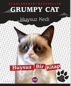 Grumpy Cat - Huysuz Kedi; Huysuz Bir Kitap - 1