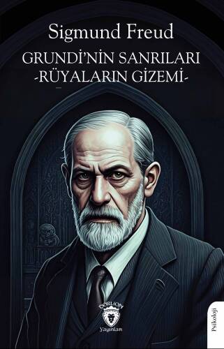 Grundi’nin Sanrıları -Rüyaların Gizemi - 1