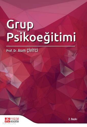 Grup Psikoeğitimi - 1