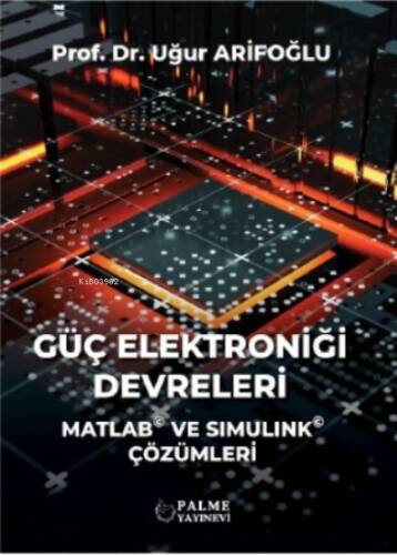 Güç Elektroniği Devreleri Matlab Ve Simulink Çözümleri - 1