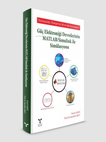 Güç Elektroniği Devrelerinin Matlab / Simulink ile Simülasyonu - 1