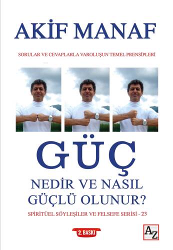 Güç Nedir ve Nasıl Güçlü Olunur? - 1