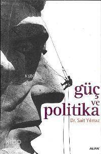 Güç ve Politika - 1