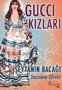 Gucci Kızları; Şeytanın Bacağı - 1