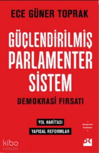 Güçlendirilmiş Parlamenter Sistem - 1