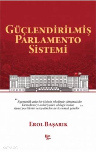 Güçlendirilmiş Parlamento Sistemi - 1