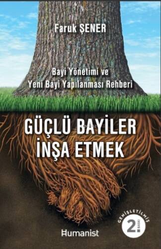 Güçlü Bayiler İnşa Etmek - 1