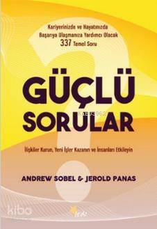 Güçlü Sorular - 1