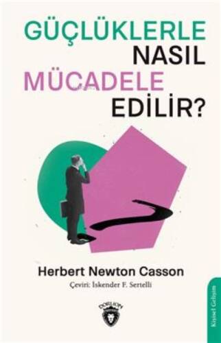 Güçlüklerle Nasıl Mücadele Edilir? - 1