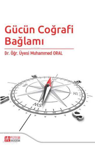 Gücün Coğrafi Bağlamı - 1