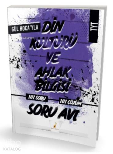 Gül Hoca'yla TYT Din Kültürü ve Ahlak Bilgisi Soru Avı 101 Çözümlü Soru - 1