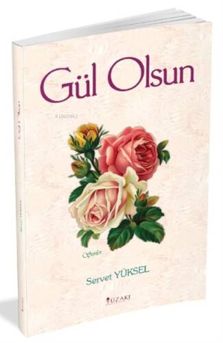 Gül Olsun - 1